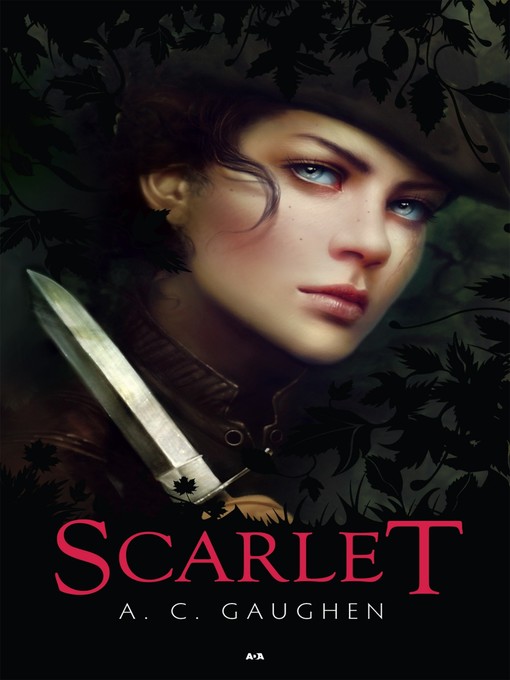 Title details for Scarlet by A. C. Gaughen - Available